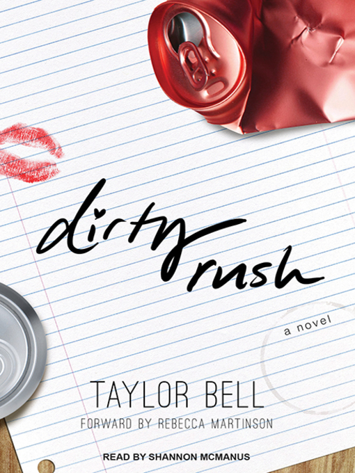 Title details for Dirty Rush by Taylor Bell - Available